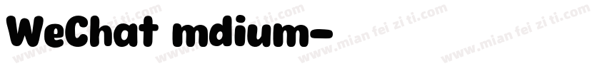 WeChat mdium字体转换